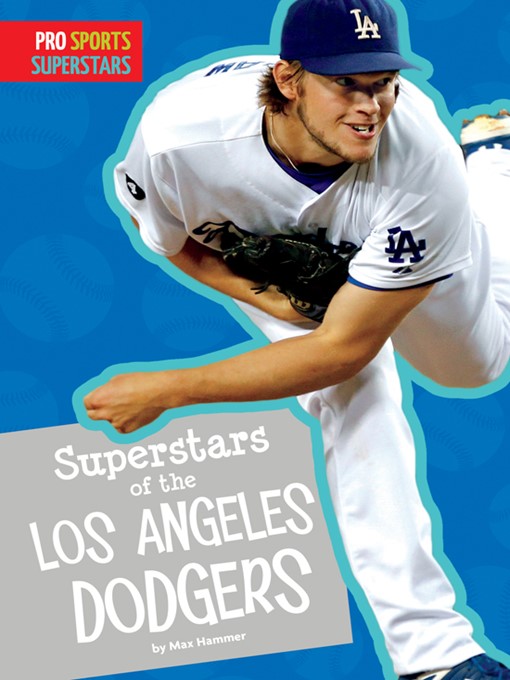 Title details for Superstars of the Los Angeles Dodgers by Max Hammer - Available